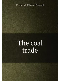 The coal trade