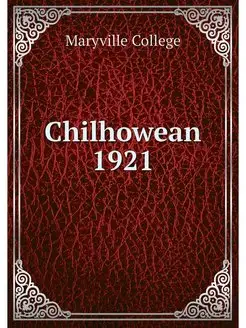 Chilhowean 1921