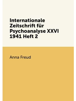 Internationale Zeitschrift für Psychoanalyse XXVI 19