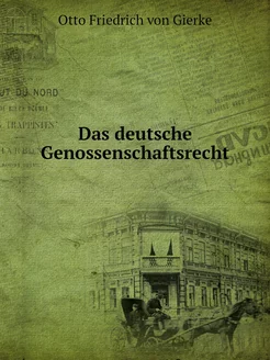 Das deutsche Genossenschaftsrecht