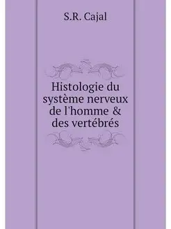 Histologie du systeme nerveux de l'ho