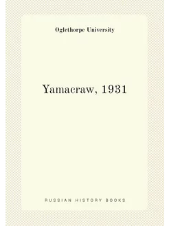 Yamacraw, 1931