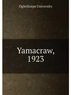 Yamacraw, 1923