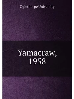 Yamacraw, 1958