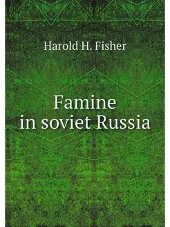 Famine in soviet Russia