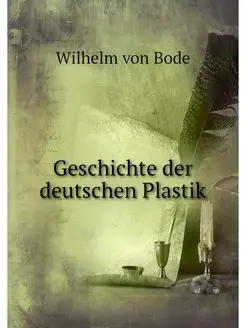 Geschichte der deutschen Plastik