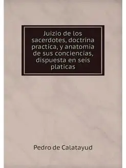 Juizio de los sacerdotes, doctrina pr