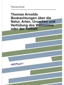 Thomas Arnolds Beobachtungen uber die