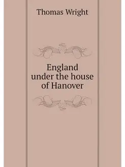 England under the house of Hanover