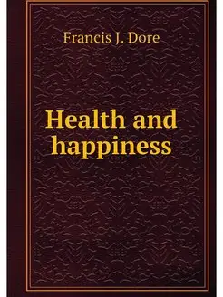 Health and happiness