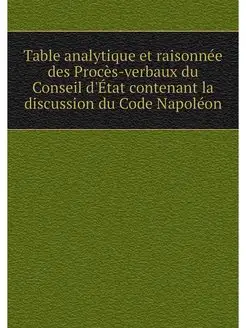 Table analytique et raisonnee des Pro