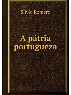 A patria portugueza