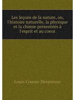 Les lecons de la nature, ou, l'histoi