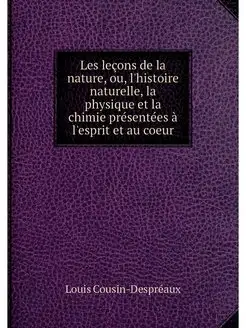 Les lecons de la nature, ou, l'histoi