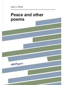 Peace and other poems