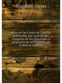 Actas de las Cortes de Castilla, publ