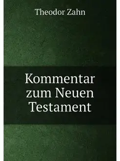 Kommentar zum Neuen Testament