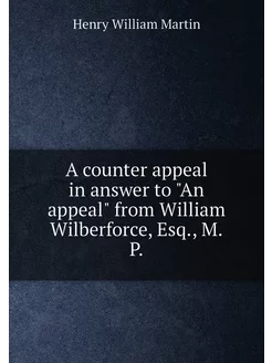 A counter appeal in answer to "An appeal" from Willi