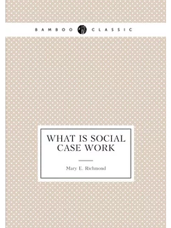 What Is Social Case Work