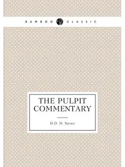 The Pulpit commentary