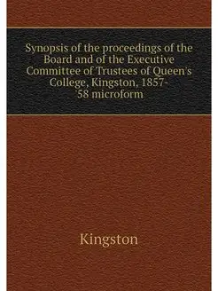 Synopsis of the proceedings of the Board and of the