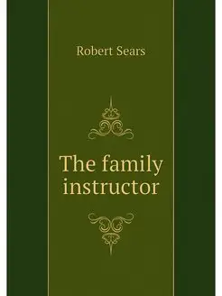 The family instructor