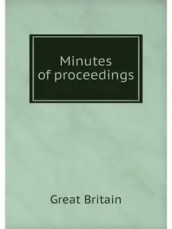 Minutes of proceedings