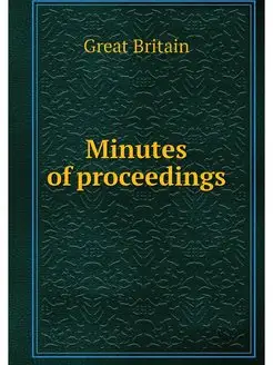 Minutes of proceedings