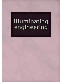 Illuminating engineering