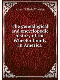 The genealogical and encyclopedic his