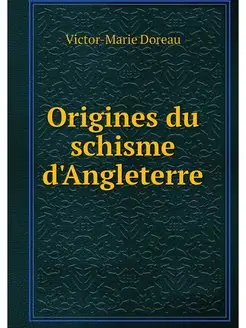 Origines du schisme d'Angleterre