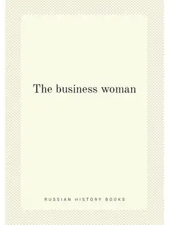 The business woman