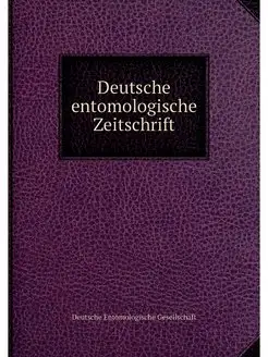 Deutsche entomologische Zeitschrift