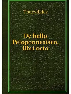 De bello Peloponnesiaco, libri octo