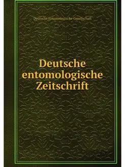 Deutsche entomologische Zeitschrift