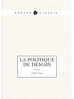 La politique de demain