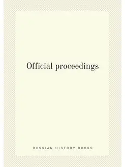 Official proceedings