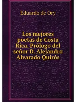 Los mejores poetas de Costa Rica. Pro