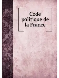 Code politique de la France