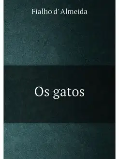 Os gatos