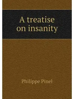 A treatise on insanity