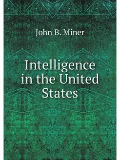 Intelligence in the United States