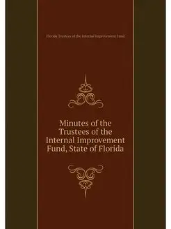 Minutes of the Trustees of the Intern