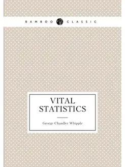 Vital Statistics