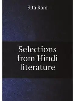 Selections from Hindi literature