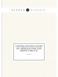 United States Court of Appeals For the Ninth Circuit