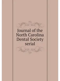 Journal of the North Carolina Dental