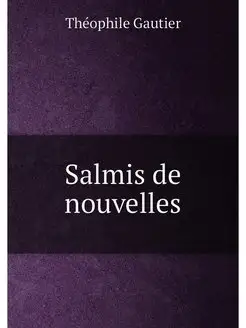 Salmis de nouvelles