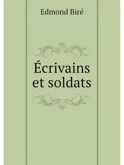 Ecrivains et soldats