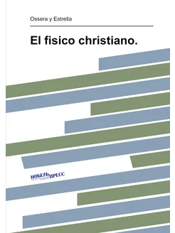 El fisico christiano